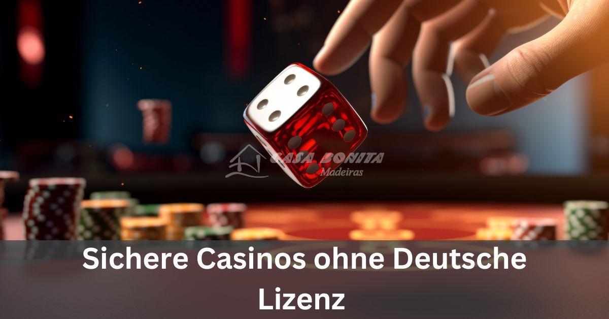 Entdeckungen und Risiken Online Casino ohne Lizenz