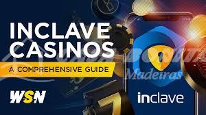 Experience the Thrills of Inclave Casino Your Ultimate Guide