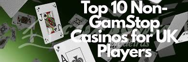 Explore the World of Casinos Not Registered on GamStop 510202049