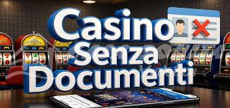 Casino Senza Richiesta Documenti Gioca Senza Pensieri