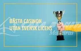 Casino Utan Svensk Licens - En Guide till Gränslösa Spelupplevelser