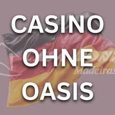 Der ultimative Leitfaden für Online-Casinos ohne Oasis