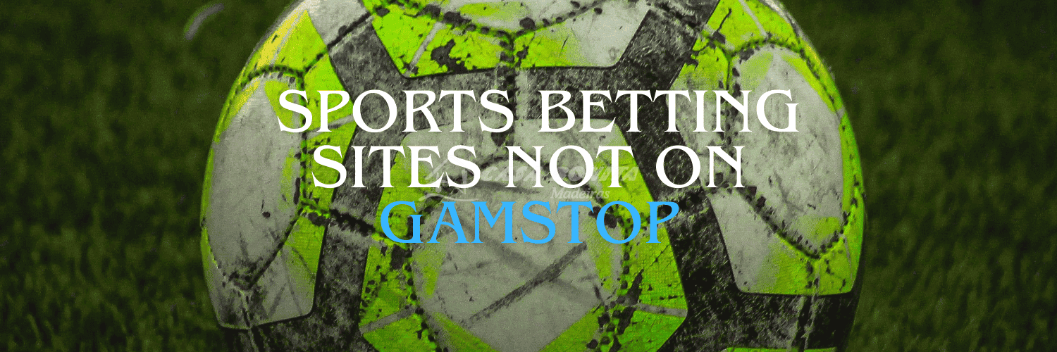 Exploring Sportsbooks Not on GamStop 961667722