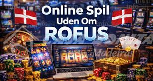 Casinoer Uden Rufus En Guide til Spil og Fordele