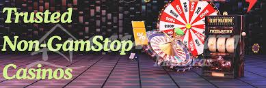 Exploring Casinos That Are Not on Gamstop 55938910