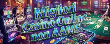 Casino Non AAMS Nuovi Scopri le Ultime Novità nel Gioco Online