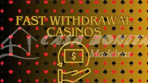Fast Payout Casino Your Guide to Quick and Easy Withdrawals