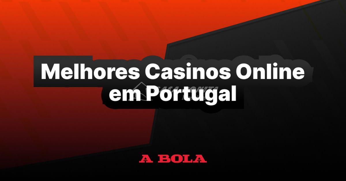 Os Melhores Casinos Online em Portugal Onde Jogar com Segurança e Diversão 727290895